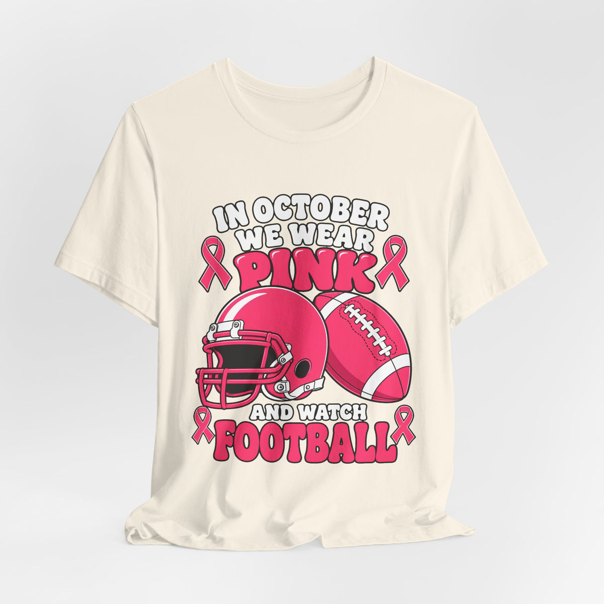 Breast Cancer Awareness Football T-Shirt – "In October We Wear Pink and Watch Football"