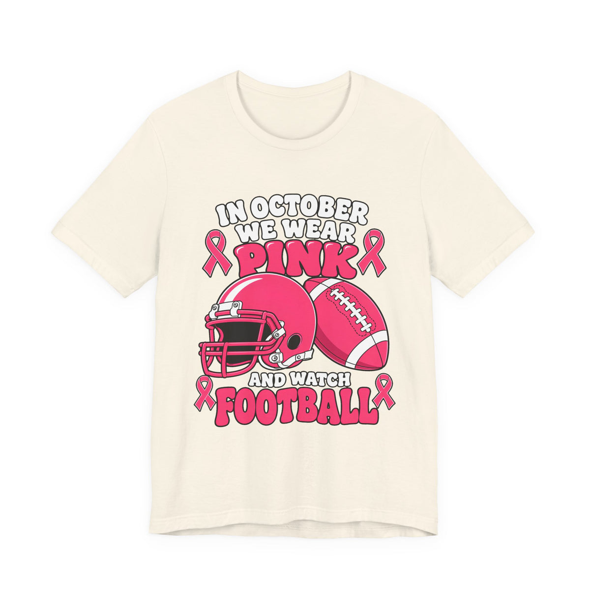 Breast Cancer Awareness Football T-Shirt – "In October We Wear Pink and Watch Football"