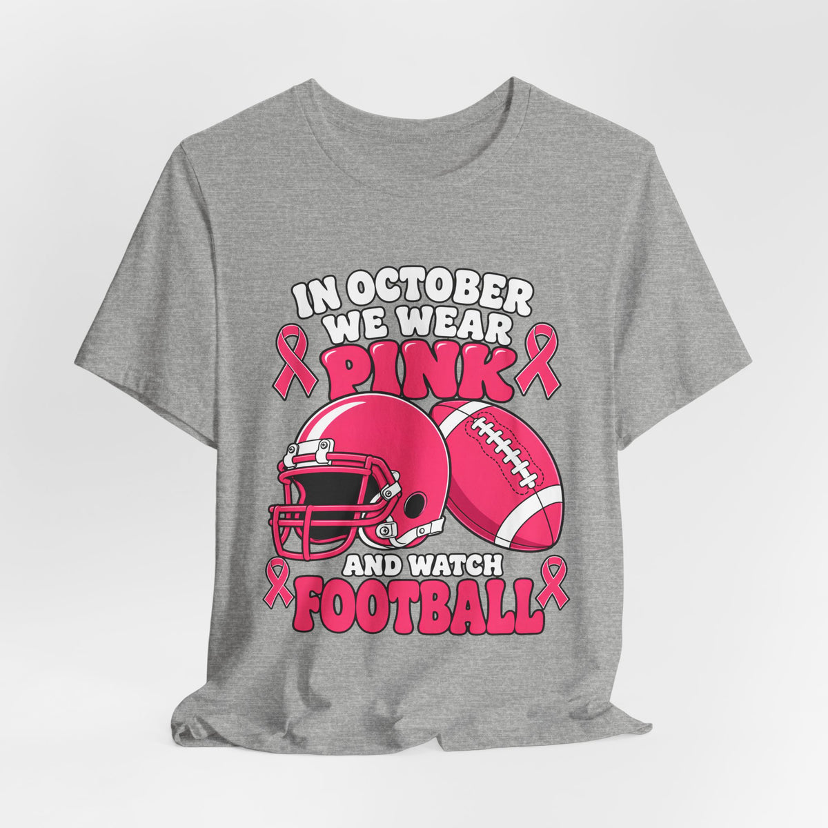 Breast Cancer Awareness Football T-Shirt – "In October We Wear Pink and Watch Football"